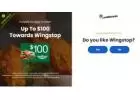 Spend $100 Towards Wingstop!  - (US) United States