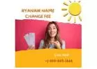 What is the Ryanair Name Change Fee?