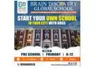 Top Preschool Franchise | Brain Discovery Global School 
