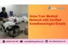Obtain Anesthesiologist Email Lists to Help Your Business Grow