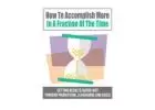 How To Accomplish More In A Fraction Of The Time Digital - Ebooks