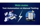 Test automation vs manual testing