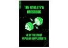 The Athlete's Handbook: 40 of the Most Popular Supplements Digital - Ebooks