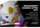 What Are the Management Courses After 12th?