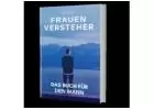 Frauenversteher - Das Buch für den Mann Digital - other download products