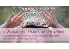 3-Tages-Live-Seminar "Erwecke die Königin in Dir“ In-person seminar/recreational activity event