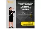 5 Reasons Why You Need a Business Plan and Management Services