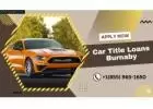 Get Online Car Title Loans Burnaby Against Vehicle Title
