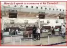 How can I talk to someone at Air Canada?