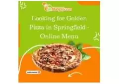 Looking for Golden Pizza in Springfield - Online Menu