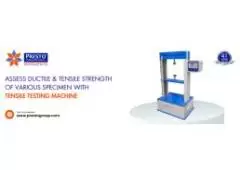 Assess Ductile & Tensile Strength Of Various Specimen With UTM Machine