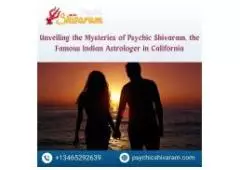 Unveiling the Mysteries of Psychic Shivaram, the Famous Indian Astrologer in California