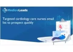 Cardiology Nurse Practitioners Email List: Buy for Top Talent!