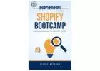 Shopify Dropshipping Bootcamp: From Beginner to Expert