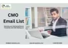 Avail customized CMO Email List across USA-UK