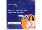 How Do I Talk To A Live Person At Jet Blue?