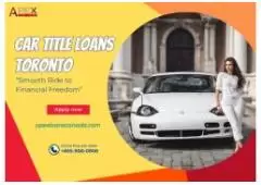 Get affordable cash solutions in need with car title loans toronto