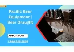 Pacific Beer Equipment | Beer Draught  