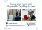 Secure Your Home with Dependable Plumbing Services