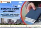 Secure Your Journey: Quick Flight Ticket Booking Services Available Now!
