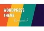 Transform Your Website: Crafting A Custom WordPress Theme From Scratch