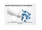 A Haven for Healing: Nasha Mukti Kendra in Chandigarh