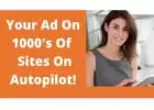 Your Ad Submitted To 1000's of High Traffic Ad Site Pages Automatically!