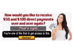 RECEIVE INSTANT $50 and $100 PAYMENTS TODAY! See Proof!