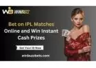 Winbuzz | Bet on IPL Matches Online and Win Instant Cash Prizes! 