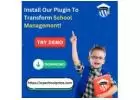 Install our Plugin to transform school management!