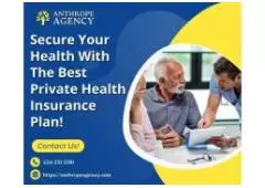 Secure Your Health With The Best Private Health Insurance Plan! 