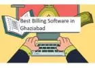 Best Billing Software in Ghaziabad