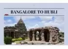 Bangalore to Hubli Cab Service