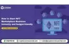  To Start NFT Marketplace Business instantly and budget-friendly   