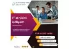 Are you finding the best IT Services in Riyadh KSA ?