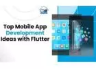 Create  Business App With Flutter Mobile Development Services 