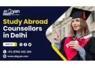 Best Counsellor for Study Abroad in Delhi - AbGyan Overseas