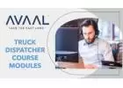 Truck Dispatcher Training Modules- Avaal Technology